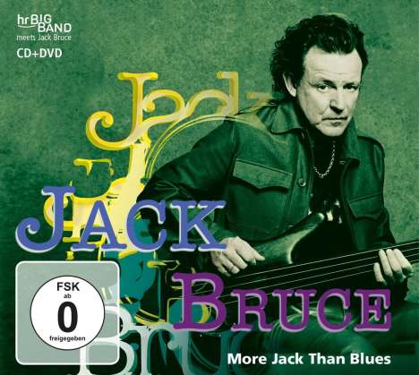 Jack Bruce: More Jack Than Blues - Live At 37th German Jazzfestival Frankfurt 2006, 1 CD und 1 DVD