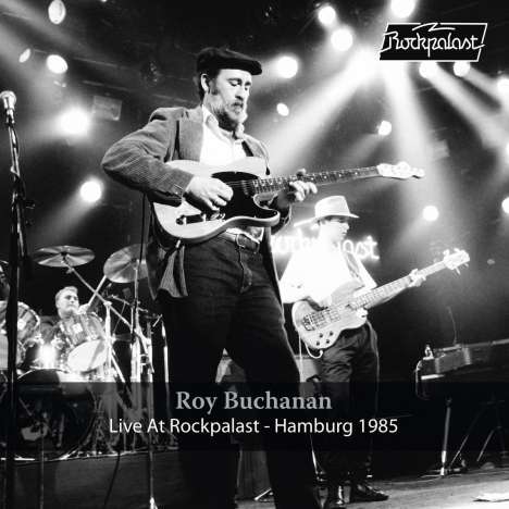 Roy Buchanan: Live At Rockpalast - Hamburg 1985, 2 LPs