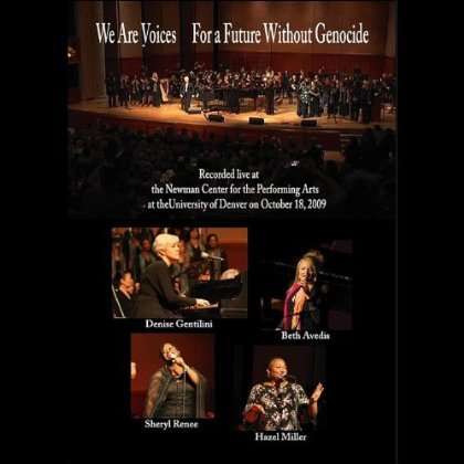 Denise Gentilini: We Are Voices-For A Future Without Genocide-Live C, DVD