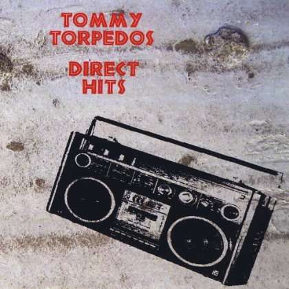 Tommy Torpedos Direct Hits: Tommy Torpedos Direct Hits, CD