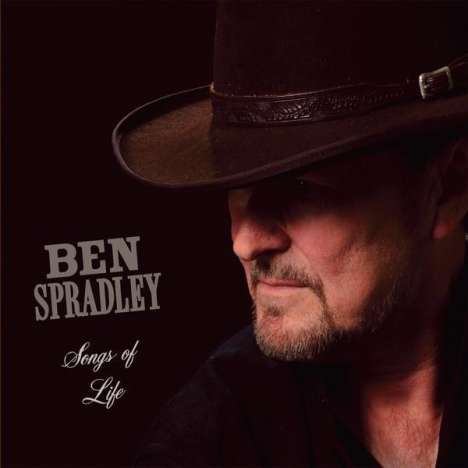 Ben Spradley: Songs Of Life, CD