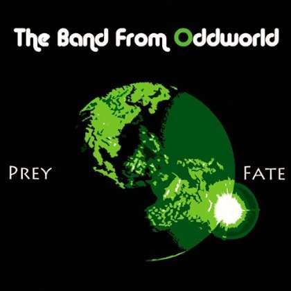 Band From Oddworld: Prey/Fate, CD