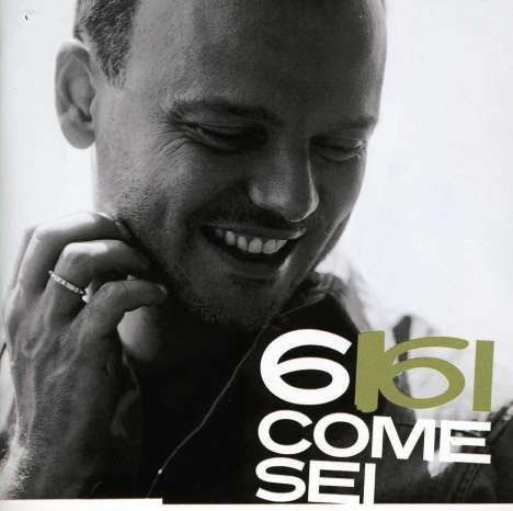 Gigi D'Alessio: 6 Come Sei, CD