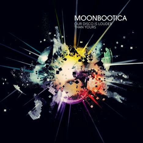 Moonbootica: Our Disco Is Louder Than Yours, CD