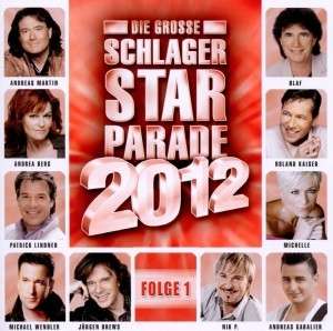 Die große Schlager Starparade 2012 Folge 1, CD