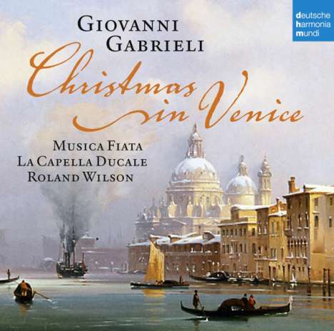Christmas in Venice - Musik von Giovanni Gabrieli, CD