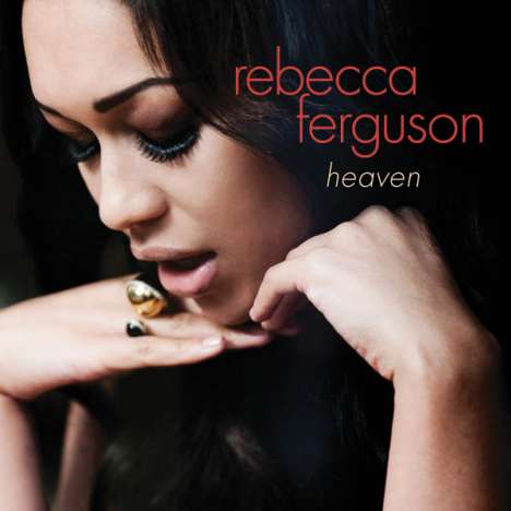 Rebecca Ferguson: Heaven, CD