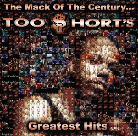 Too Short: The Mack Of The Century: Greatest Hits, CD
