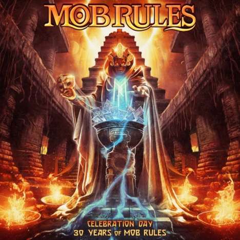 Mob Rules: Celebration Day: 30 Years Of Mob Rules, 2 CDs