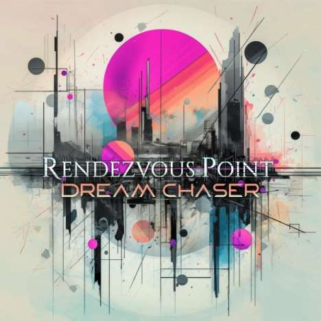 Rendezvous Point: Dream Chaser, CD