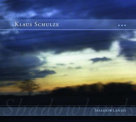 Klaus Schulze: Shadowlands, CD