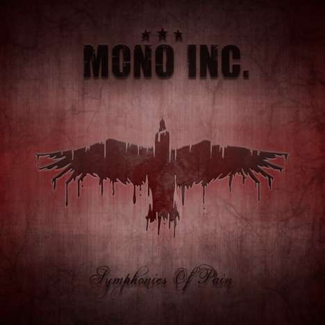 Mono Inc.: Symphonies Of  Pain: Hits And Rarities, 2 CDs