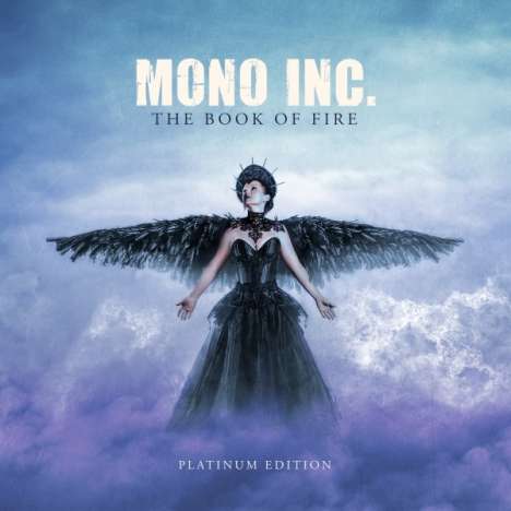Mono Inc.: The Book Of Fire (Platinum Version), 3 CDs