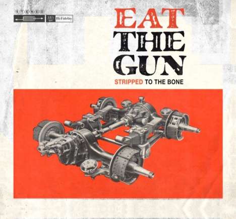 Eat The Gun: Stripped To The Bone, CD