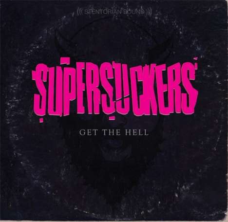 Supersuckers: Get The Hell, CD