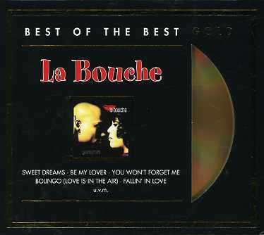 La Bouche: Greatest Hits - Best Of The Best Gold, CD