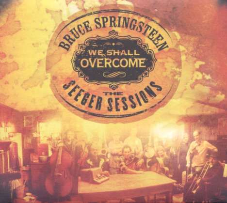 Bruce Springsteen: We Shall Overcome - The Seeger Sessions (American-Land-Edition), 1 CD und 1 DVD
