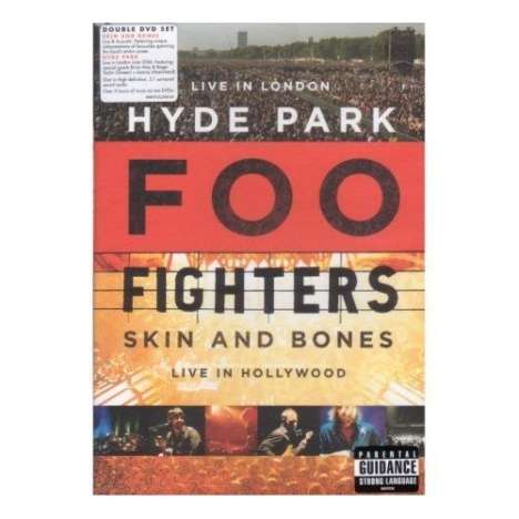Foo Fighters: Live Hyde Park / Skin And Bones - Live In Hollywood (Explicit), 2 DVDs