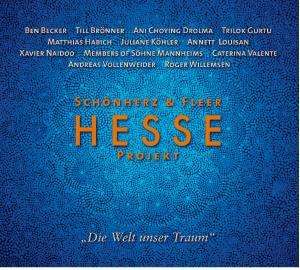 Hesse-Projekt 1 - "Die Welt unser Traum", CD