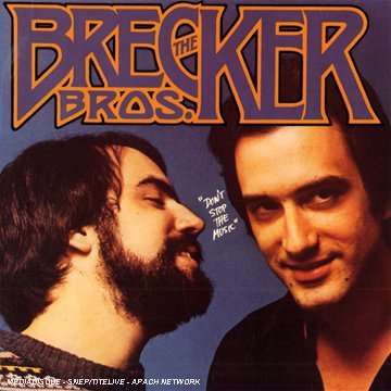 The Brecker Brothers: Don't Stop The Music, CD