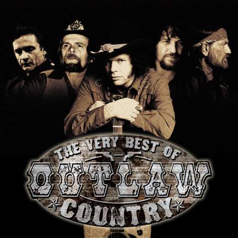 Very Best Of Outlaw Country, CD