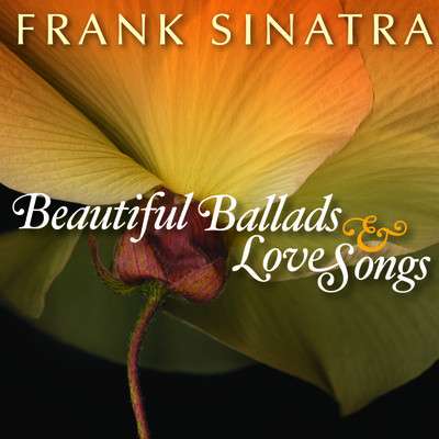 Frank Sinatra (1915-1998): Beautiful Ballads &amp; Love Songs, CD