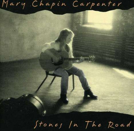 Mary Chapin Carpenter: Stones In The Road, CD