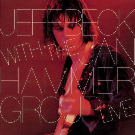 Jeff Beck: Live With The Jan Hammer Group, CD