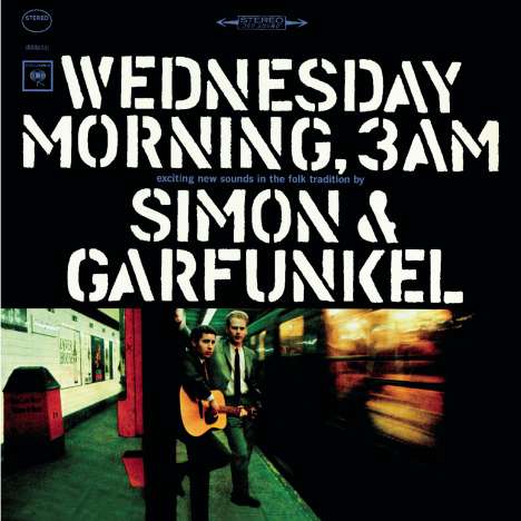 Simon &amp; Garfunkel: Wednesday Morning 3am, CD