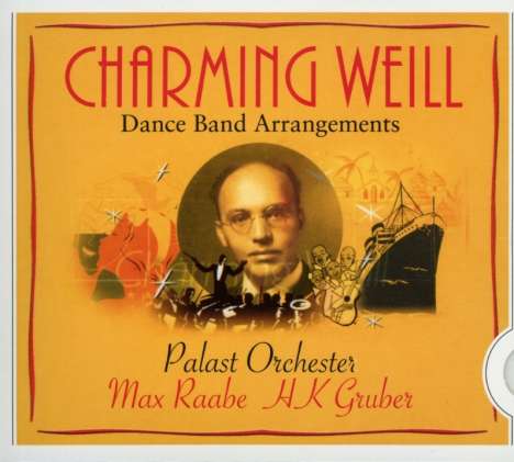 Palast Orchester: Charming Weill: Dance Band Arrangements (Discbox Slider), CD