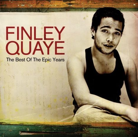 Finley Quaye: The Best Of The Epic Years, CD