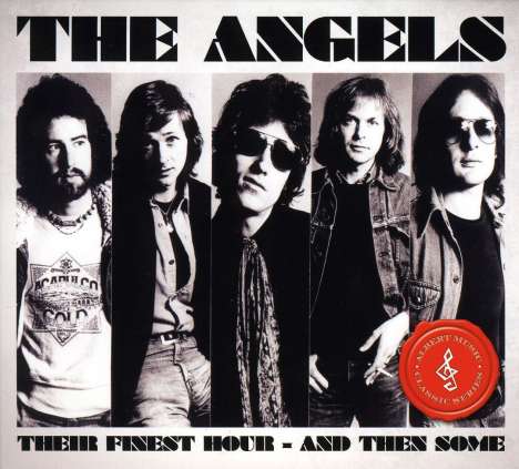 The Angels: Their Finest Hour...And Them Some (Expanded &amp; Remastered), CD