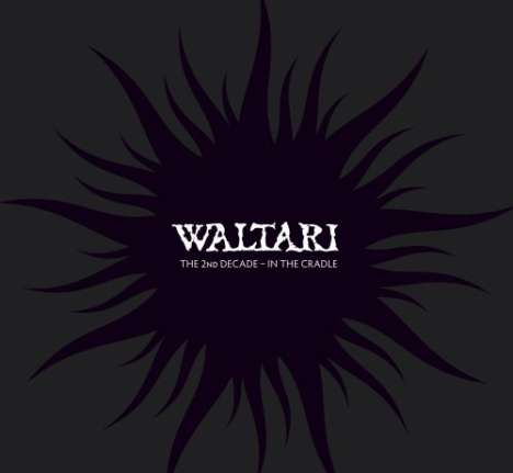 Waltari: The 2nd Decade - In The Cradle, CD