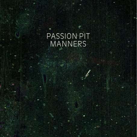 Passion Pit: Manners, LP