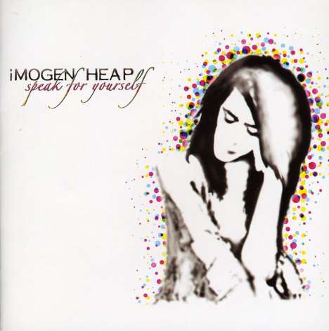 Imogen Heap (geb. 1977): Speak For Yourself, CD