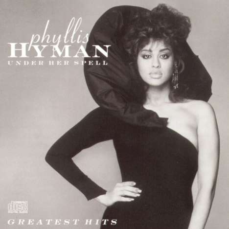 Phyllis Hyman: Under Her Spell: Greatest Hits, CD
