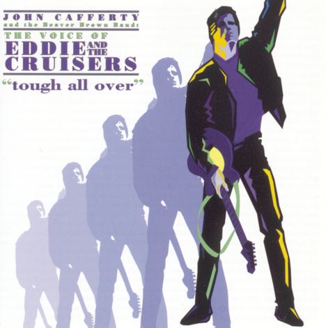 John Cafferty: Voice Of Eddie &amp; The Cruisers, CD