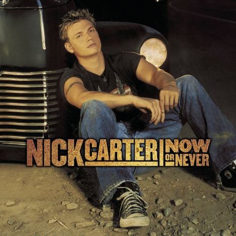 Nick Carter (Backstreet Boys): Now Or Never, CD