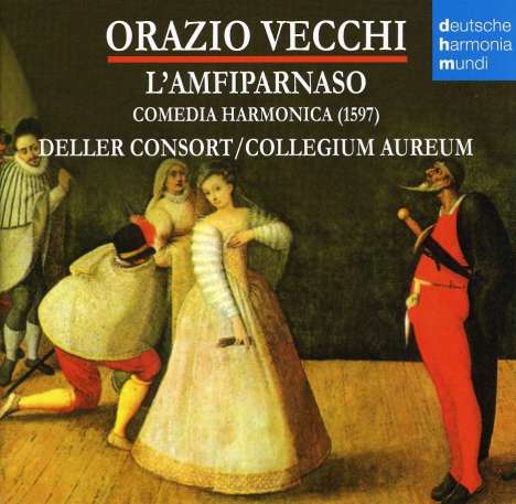 Orazio Vecchi (1550-1605): L'Amfiparnaso, CD