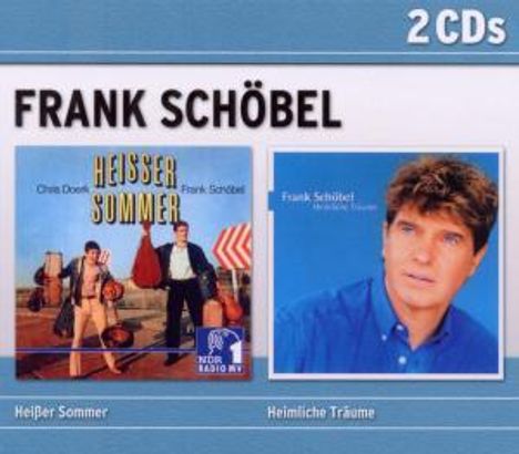 Frank Schöbel: Heißer Sommer / Heimliche Träume, 2 CDs