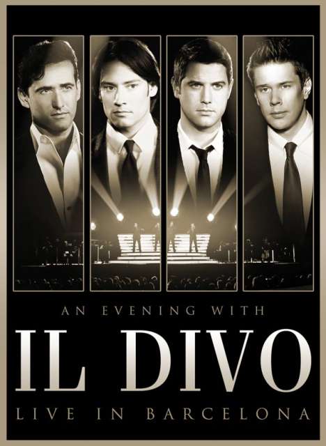 Il Divo: An Evening With Il Divo: Live In Barcelona (DVD + CD), 2 DVDs