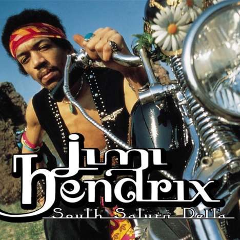 Jimi Hendrix (1942-1970): South Saturn Delta, CD