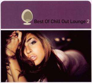 Best Of Chill Out Lounge 2, CD