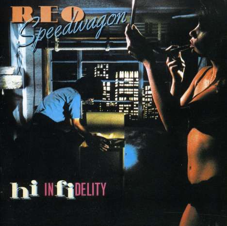 REO Speedwagon: Hi Infidelity (30th Anniversary Edition), 2 CDs