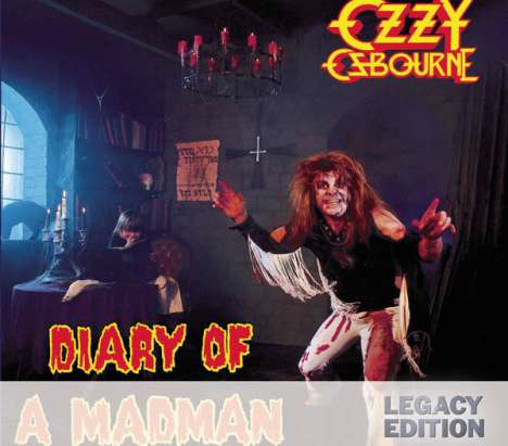 Ozzy Osbourne: Diary Of A Madman (30th Anniversary) (Legacy-Edition), 2 CDs