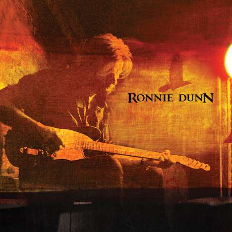 Ronnie Dunn: Ronnie Dunn, CD