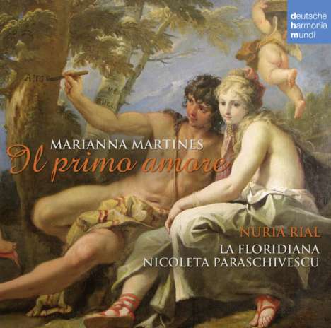 Marianna Martines (1744-1812): Kantate "Il Primo Amore", CD