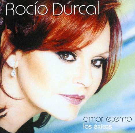 Rocío Dúrcal: Amor Eterno - Los Exitos, CD