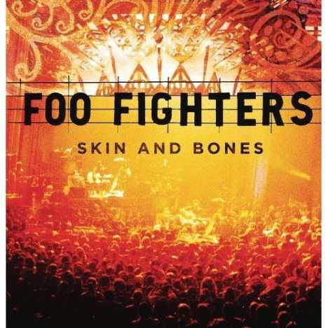 Foo Fighters: Skin &amp; Bones (180g), 2 LPs