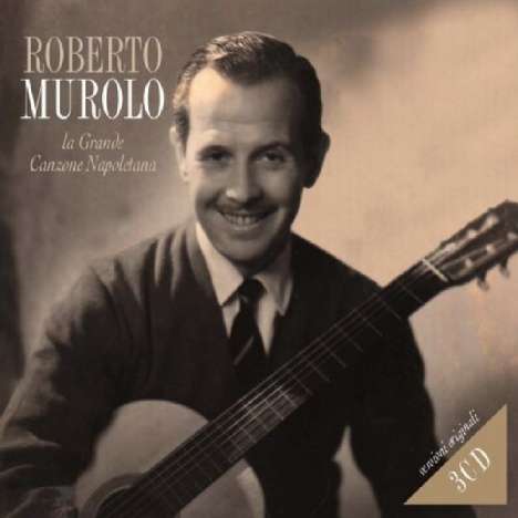 Roberto Murolo: La Grande Canzone Napoletana, 3 CDs